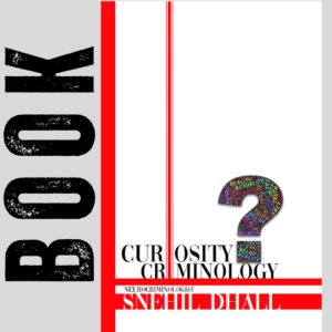 Curiosity Criminology