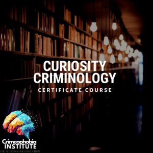 Curiosity Criminology: Course